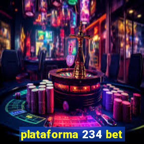 plataforma 234 bet